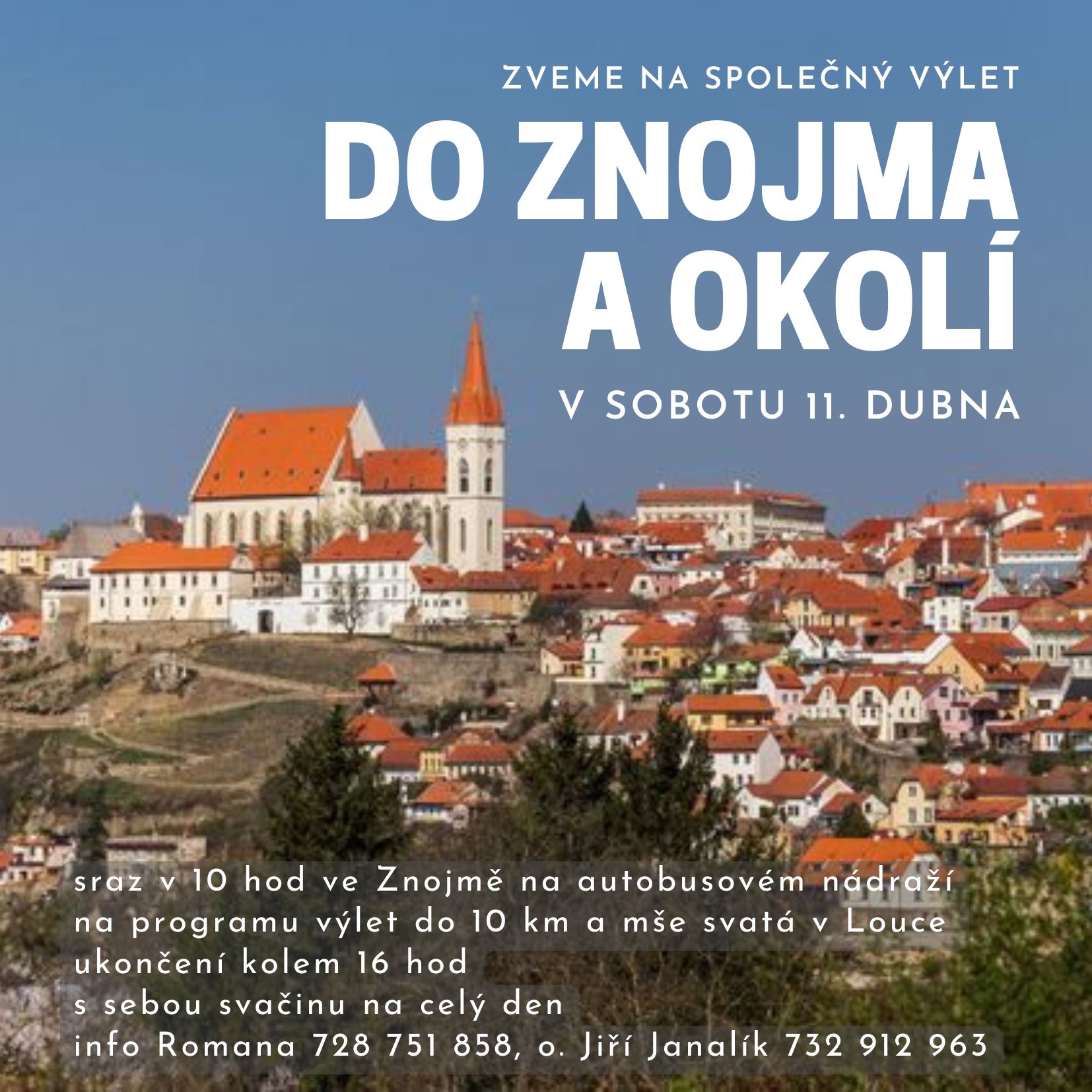 Výlet pro mladé do Znojma
